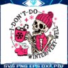 groovy-i-dont-do-winter-very-well-svg