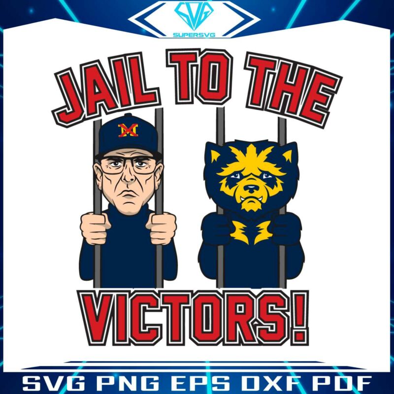 funny-jail-to-the-victors-meme-svg