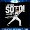 lets-go-juan-soto-baseball-player-svg