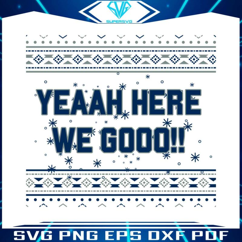 dallas-cowboys-yeah-here-we-go-svg