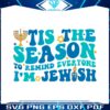 tis-the-season-to-remind-everyone-svg