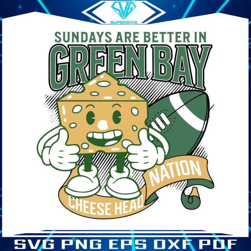 sunday-are-better-in-green-bay-cheesehead-nation-svg