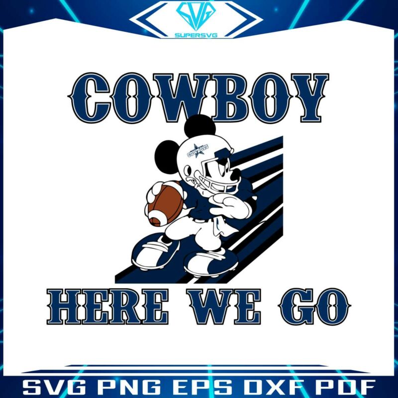 mickey-cowboys-here-we-go-svg