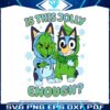 bluey-grinch-christmas-is-this-jolly-enough-svg