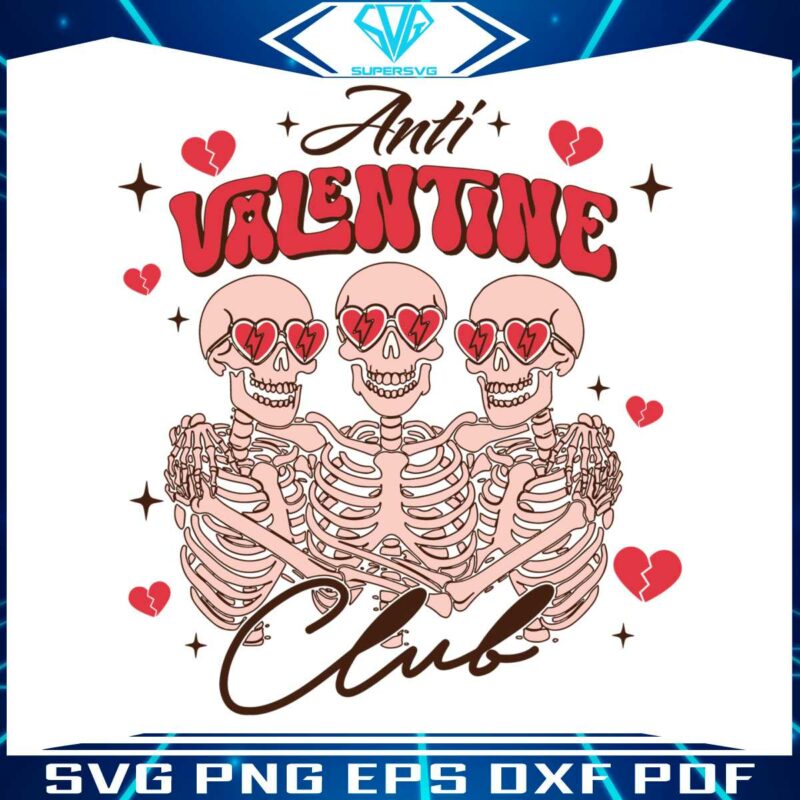 funny-anti-valentine-club-skeleton-svg