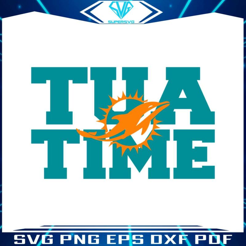 tua-time-miami-dolphins-svg-digital-download