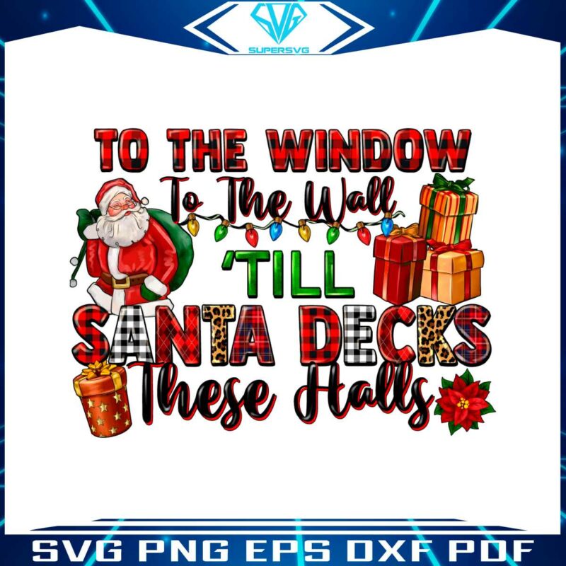 to-the-window-to-the-wall-santa-decks-png
