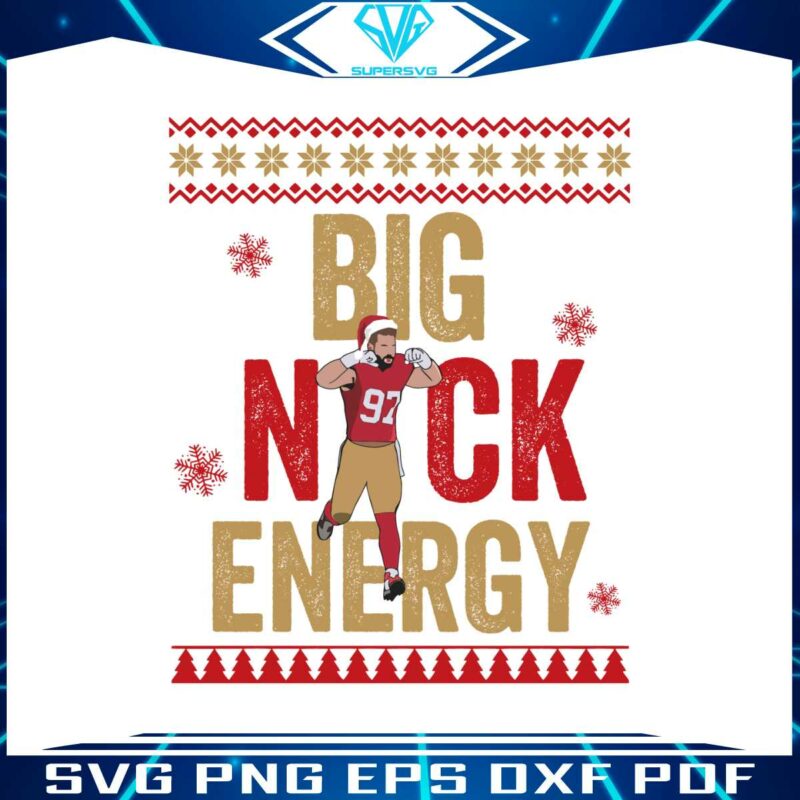 big-nick-energy-bosa-97-san-francisco-49er-christmas-svg