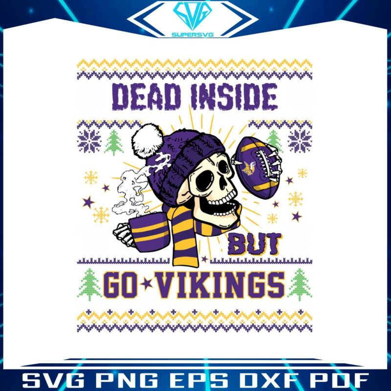 funny-skull-dead-inside-but-go-vikings-football-svg