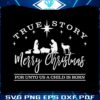 true-story-merry-christmas-svg