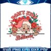 floral-santa-dont-stop-believin-svg