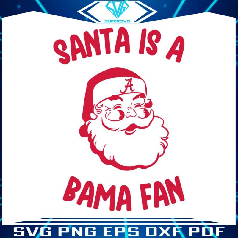 santa-is-a-bama-fan-roll-tide-svg-digital-download