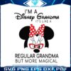 im-a-disney-grandma-its-like-a-regular-grandma-svg