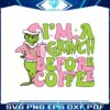 pink-im-a-grinch-before-coffee-svg