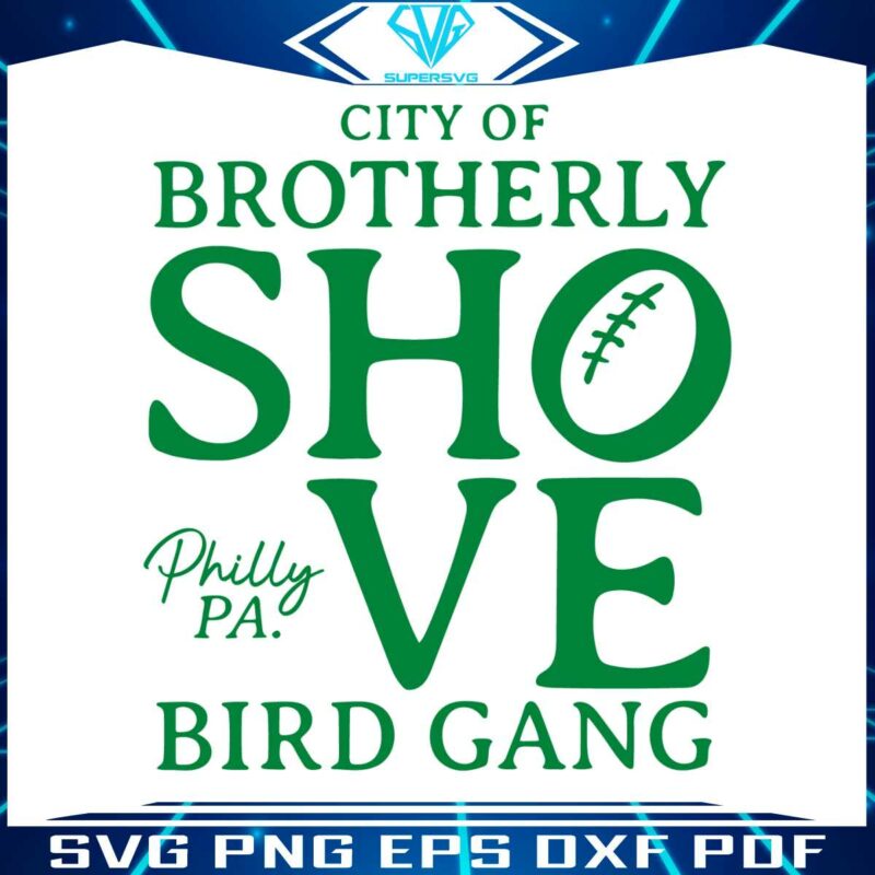 city-of-brotherly-shove-bird-gang-svg