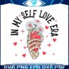 in-my-self-love-era-skeleton-hand-svg