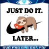 lazy-just-do-it-later-sloth-nike-svg