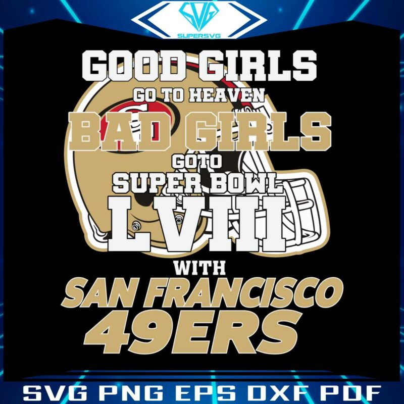 bad-girls-go-to-super-bowl-lviii-with-49ers-svg