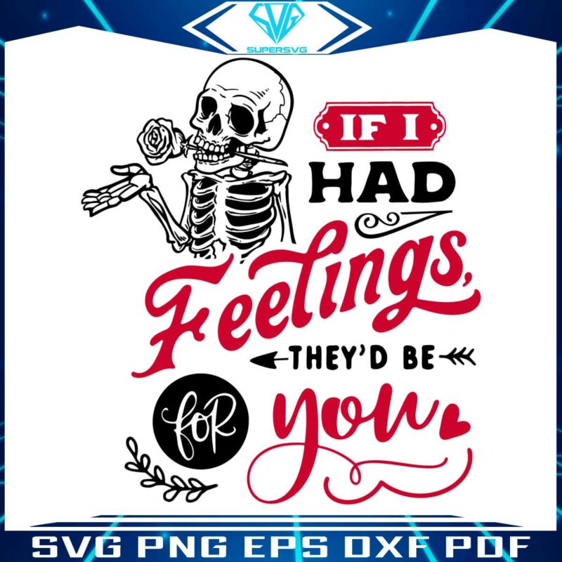 they-would-be-for-you-skeleton-valentines-day-svg