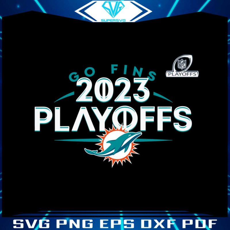 miami-dolphins-2023-nfl-playoffs-go-fins-svg