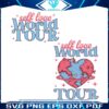 self-love-world-tour-valentine-svg