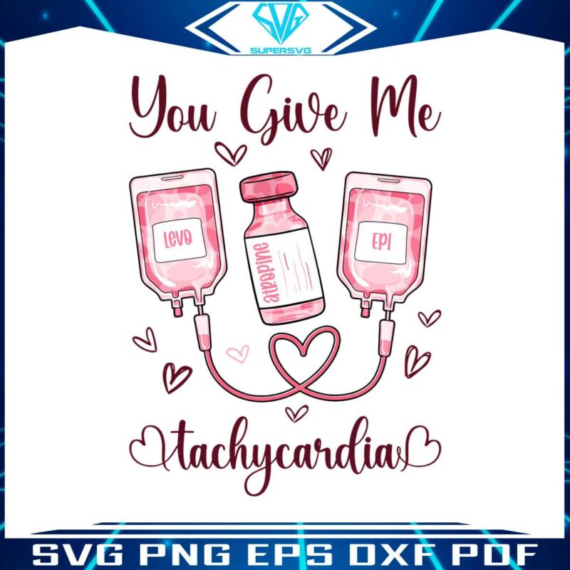 nurse-valentines-day-you-give-me-tachycardia-png