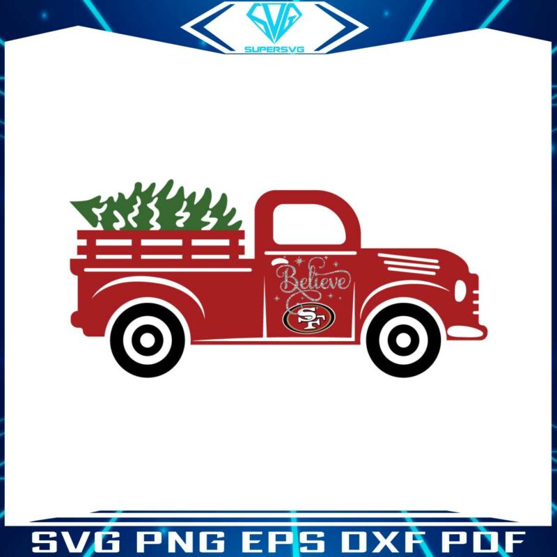 christmas-tree-truck-believe-san-francisco-49ers-svg