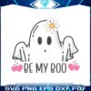 be-my-boo-valentines-day-ghost-svg
