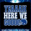 yeah-here-we-go-dallas-football-svg