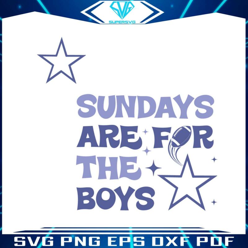 sundays-are-for-the-boys-dallas-cowboys-svg