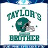go-taylors-boyfriends-brother-philly-football-svg