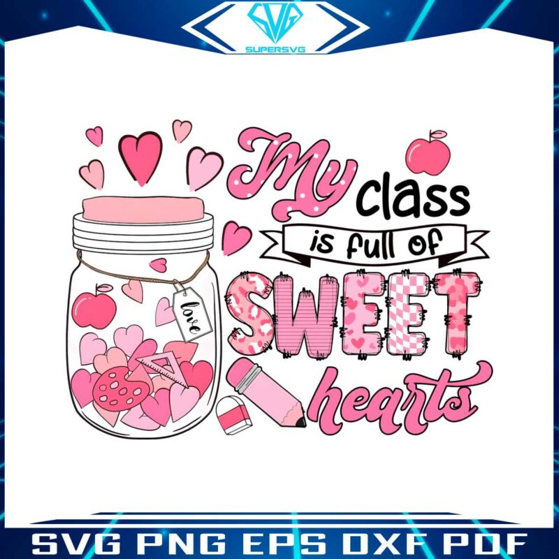 groovy-my-class-is-full-of-sweethearts-png