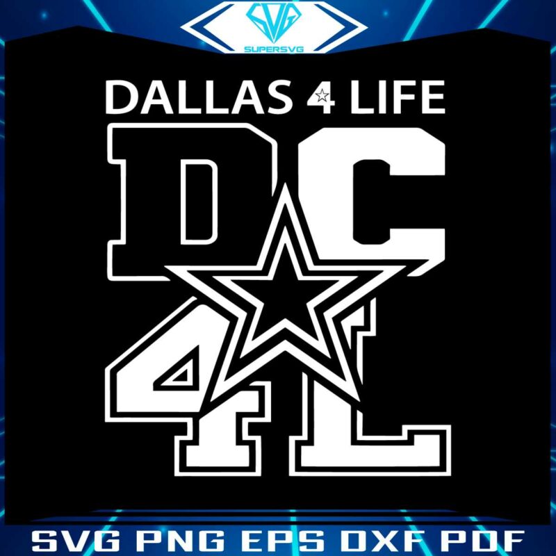 dc4l-dallas-cowboys-for-life-svg-digital-download