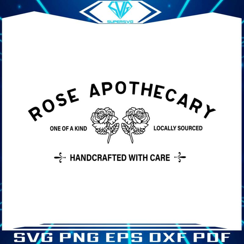 rose-apothecary-handcrafted-with-care-svg