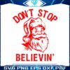 dont-stop-believin-santa-claus-svg
