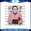 if-i-had-feelings-michael-myers-valentine-png