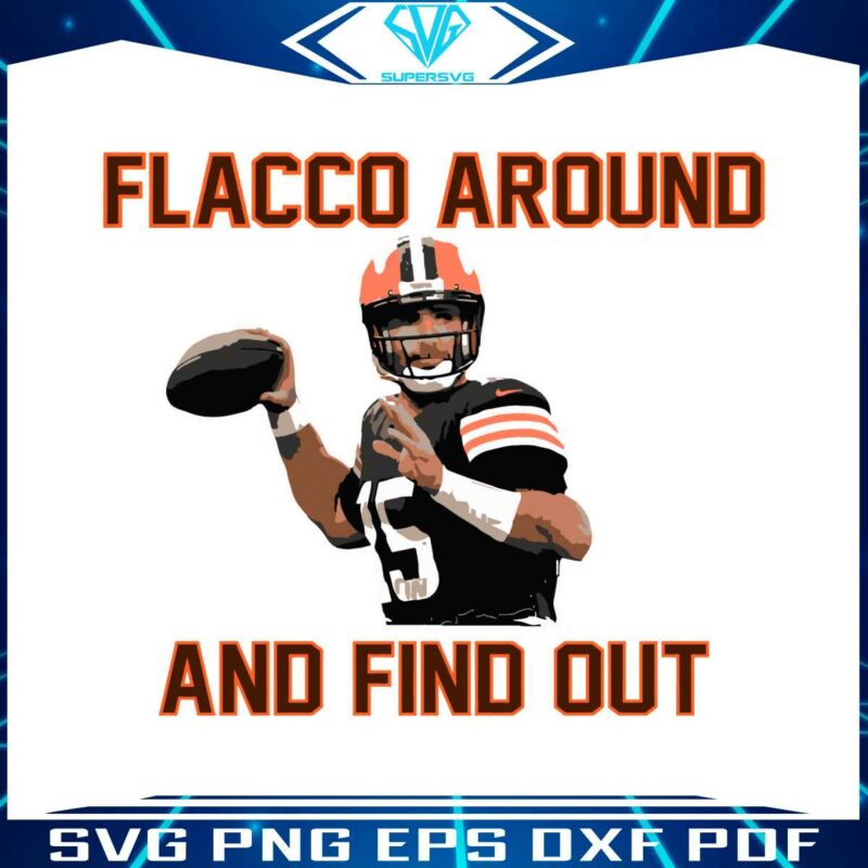 joe-flacco-around-and-find-out-cleveland-browns-player-svg