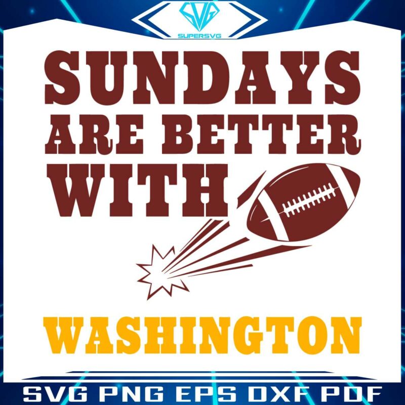 sundays-are-better-with-washington-svg