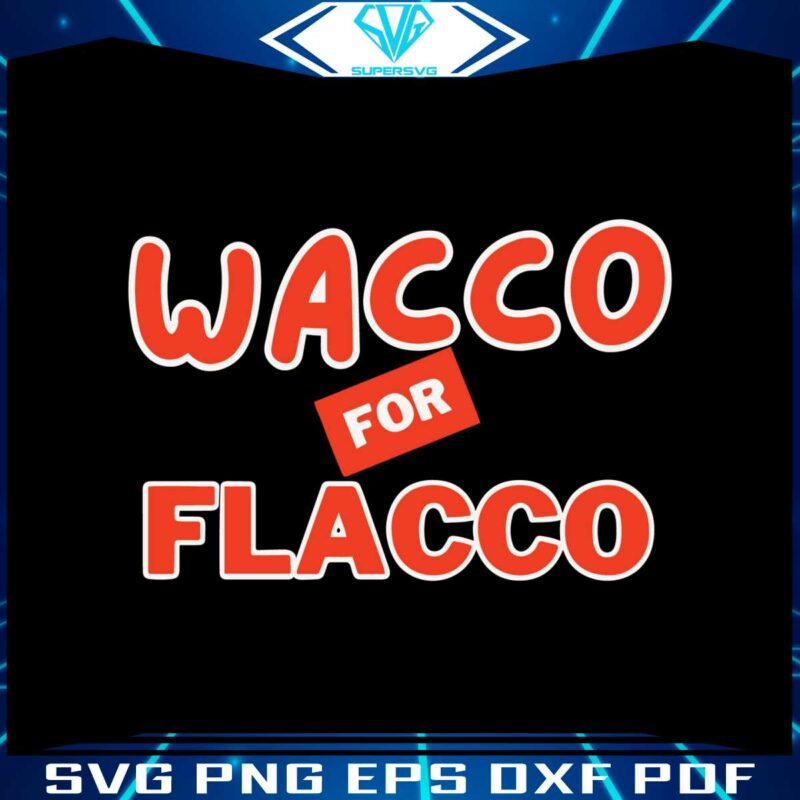 wacco-for-flacco-cleveland-browns-svg