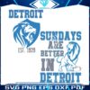 sundays-are-better-in-detroit-svg
