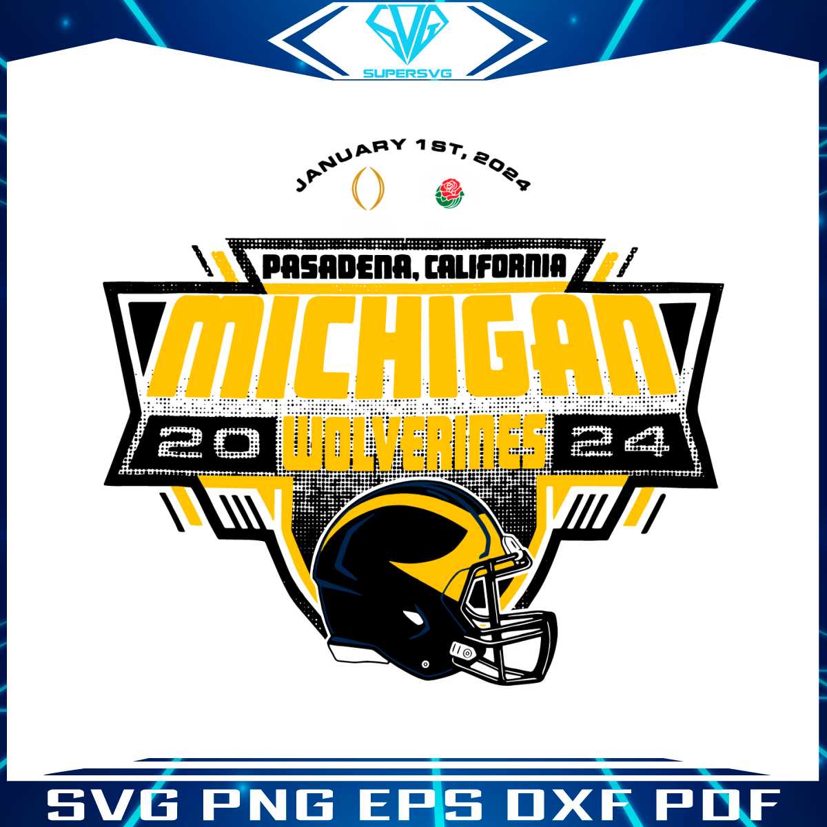 2024 Michigan Wolverines Pasadena California Svg   MR Supersvgcom 0301242032 512024104451 1 