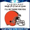 cleveland-browns-i-will-be-there-for-you-svg