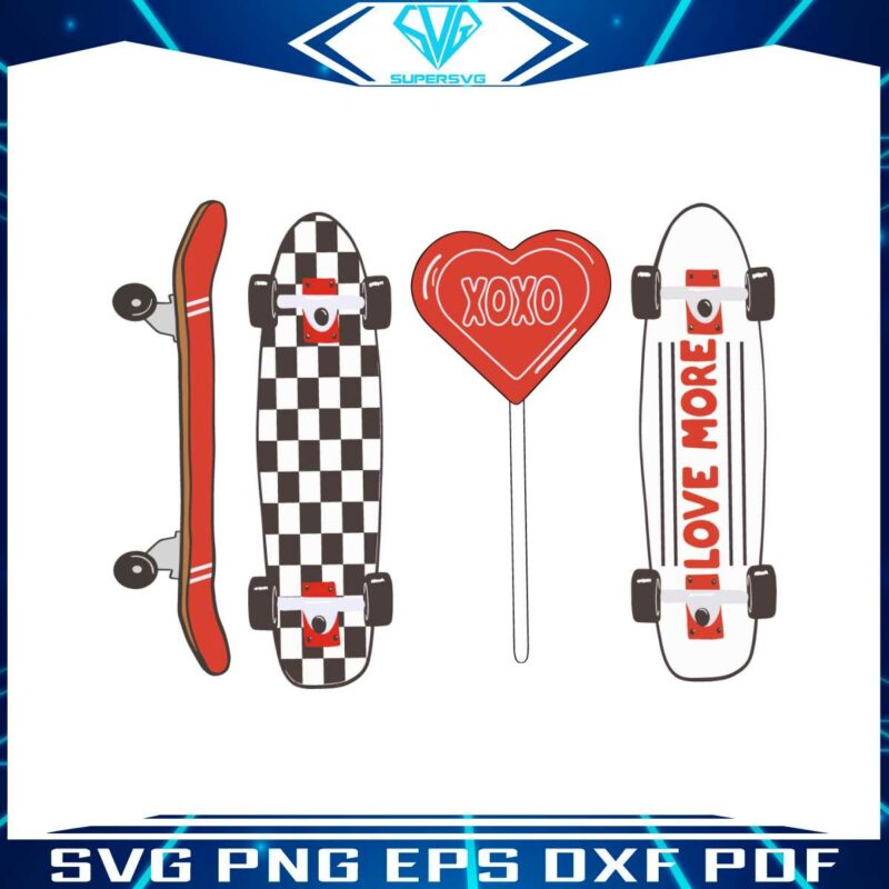 valentines-skateboard-xoxo-love-more-svg