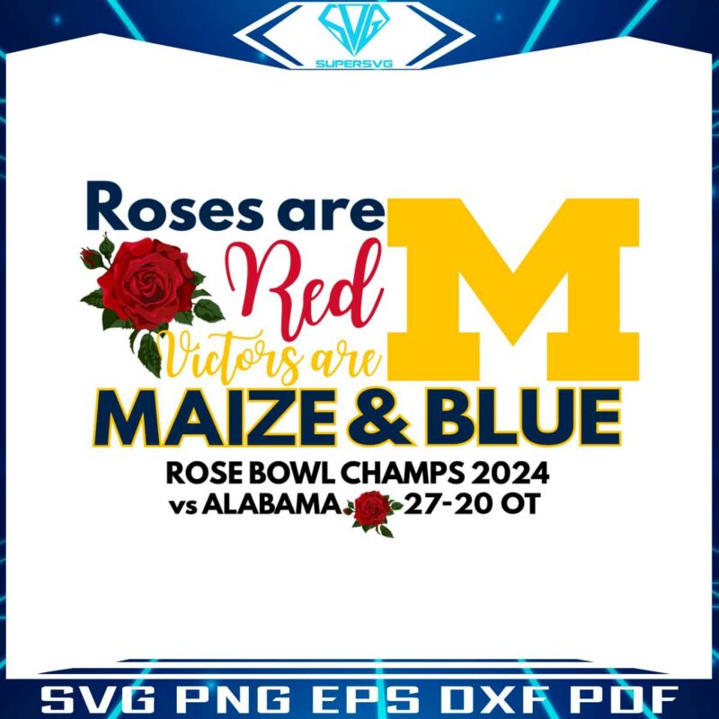 roses-are-red-victors-are-maize-and-blue-svg