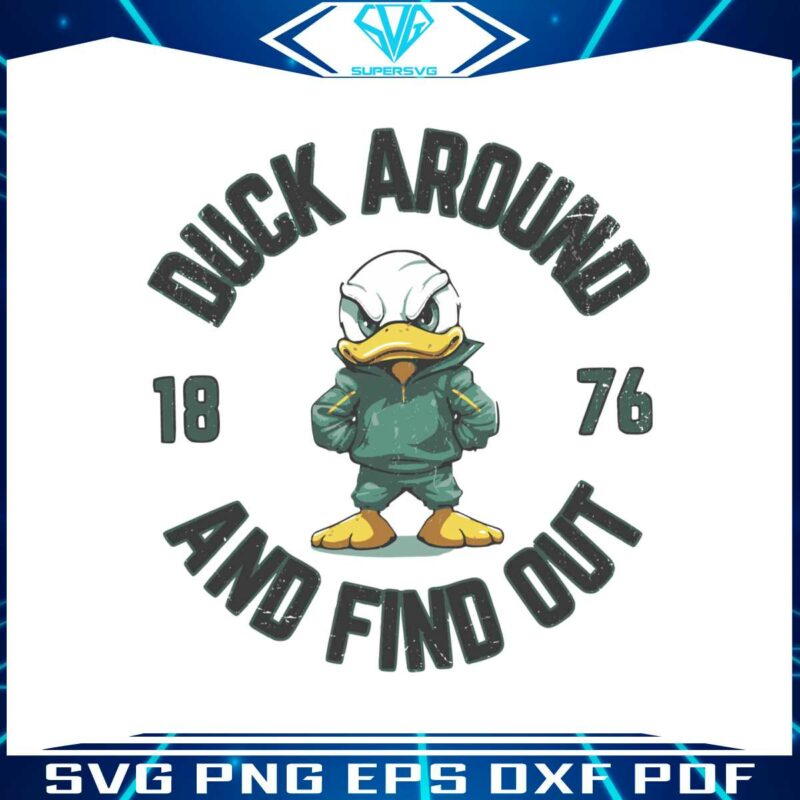 vintage-oregon-duck-around-and-find-out-1876-svg