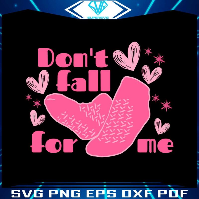 dont-fall-for-me-nurse-valentines-day-svg