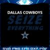 dallas-cowboys-seize-everything-svg