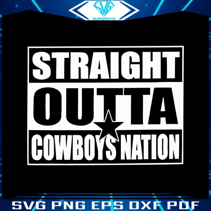 straight-outta-cowboys-nation-svg
