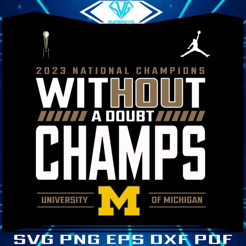 michigan-without-a-doubt-champs-png