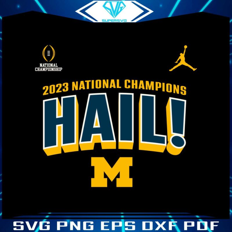 national-champions-hail-michigan-wolverines-svg